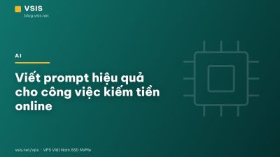 Viết prompt hiệu quả cho công việc kiếm tiền online